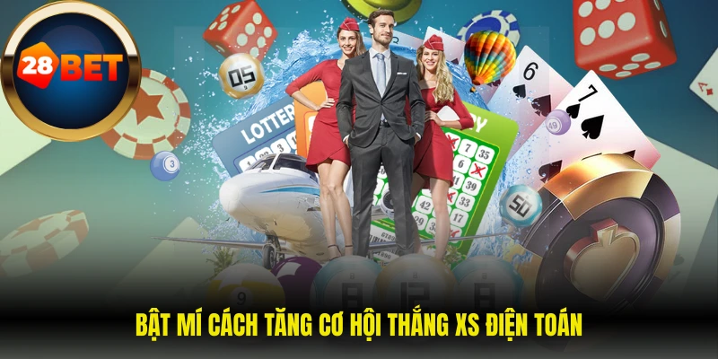 Bật mí cách tăng cơ hội thắng XS điện toán