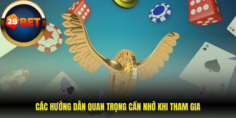 Các hướng dẫn quan trọng cần nhớ khi tham gia