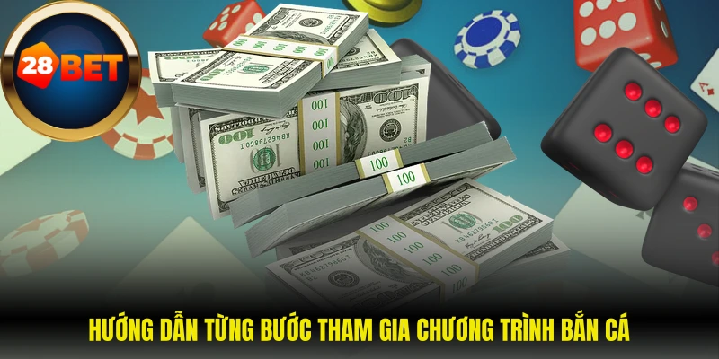 Hướng dẫn từng bước tham gia chương trình bắn cá
