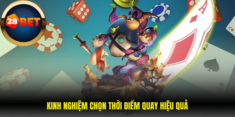 Kinh nghiệm chọn thời điểm quay hiệu quả 