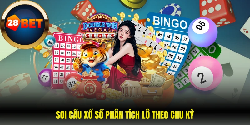 Soi cầu xổ số phân tích lô theo chu kỳ